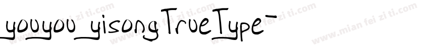 youyou yisongTrueType字体转换